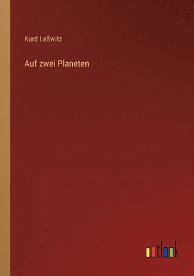 bokomslag Auf zwei Planeten