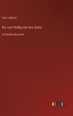 Bis zum Nullpunkt des Seins