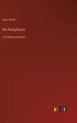 Die Rumplhanni 1