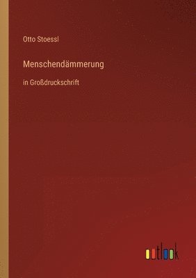 Menschendammerung 1