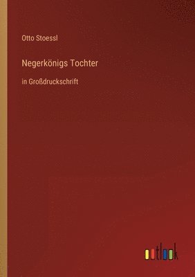 bokomslag Negerkoenigs Tochter