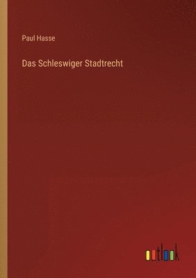 Schleswiger Stadtrecht 1