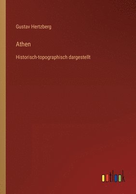 Gustav Hertzberg - Athen, Häftad