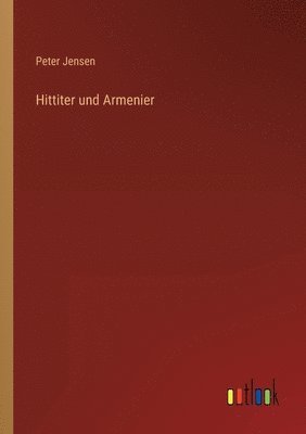 Hittiter und Armenier