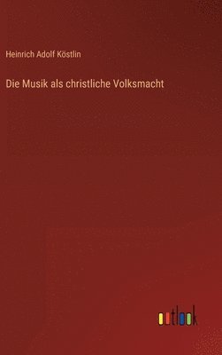 Musik als christliche Volksmacht 1