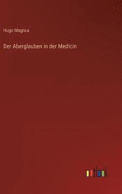 Aberglauben in der Medicin