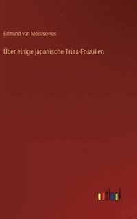 bokomslag ber einige japanische Trias-Fossilien