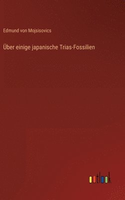 bokomslag ber einige japanische Trias-Fossilien