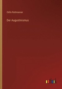 bokomslag Der Augustinismus