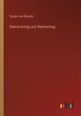 bokomslag Dienstvertrag und Werkvertrag