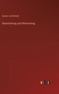 bokomslag Dienstvertrag und Werkvertrag