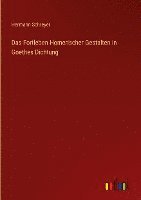 bokomslag Fortleben Homerischer Gestalten in Goethes Dichtung