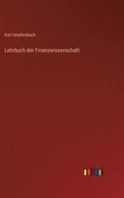 bokomslag Lehrbuch der Finanzwissenschaft