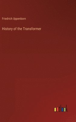History of the Transformer 1