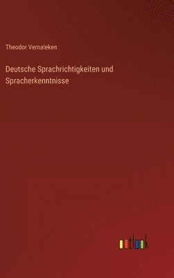 bokomslag Deutsche Sprachrichtigkeiten und Spracherkenntnisse