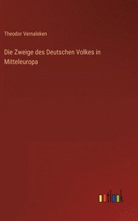 bokomslag Zweige des Deutschen Volkes in Mitteleuropa