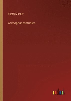 bokomslag Aristophanesstudien