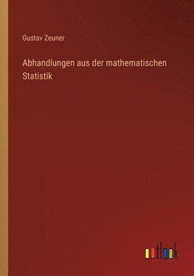 bokomslag Abhandlungen aus der mathematischen Statistik