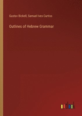 bokomslag Outlines of Hebrew Grammar