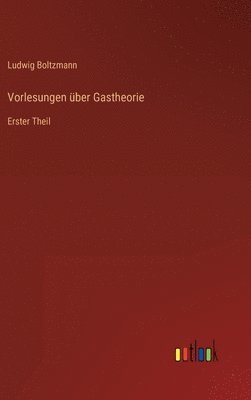 bokomslag Vorlesungen ber Gastheorie