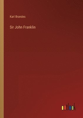 bokomslag Sir John Franklin