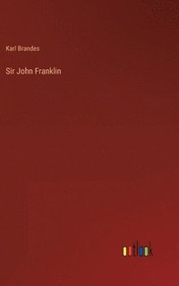 bokomslag Sir John Franklin