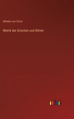 bokomslag Metrik der Griechen und Rmer