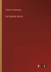 bokomslag De Ephebis Atticis
