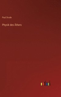 bokomslag Physik des thers