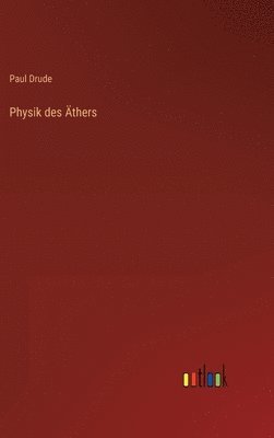 bokomslag Physik des thers