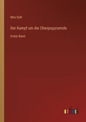 bokomslag Der Kampf um die Cheopspyramide