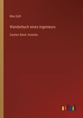 bokomslag Wanderbuch eines Ingenieurs