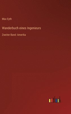 bokomslag Wanderbuch eines Ingenieurs