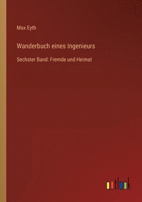 Wanderbuch eines Ingenieurs 1
