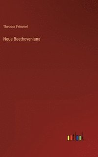 bokomslag Neue Beethoveniana