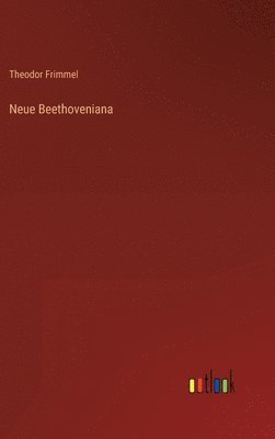 bokomslag Neue Beethoveniana