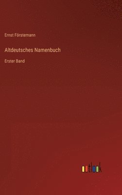 bokomslag Altdeutsches Namenbuch