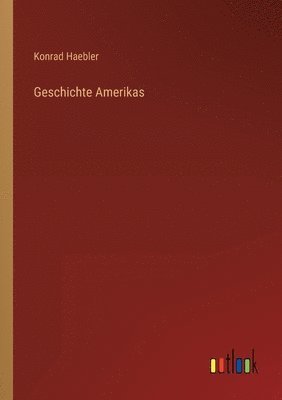bokomslag Geschichte Amerikas