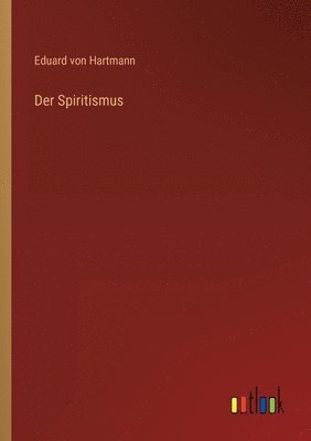 bokomslag Der Spiritismus