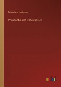 bokomslag Philosophie des Unbewussten