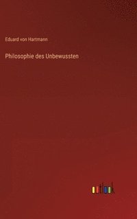 bokomslag Philosophie des Unbewussten
