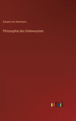 bokomslag Philosophie des Unbewussten