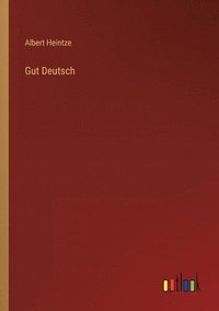 bokomslag Gut Deutsch