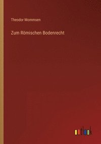bokomslag Zum Römischen Bodenrecht