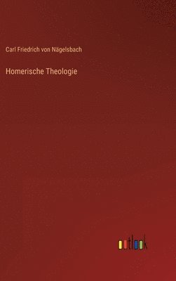 Homerische Theologie 1