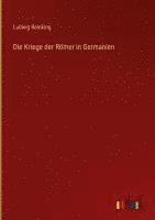 bokomslag Kriege der Römer in Germanien