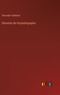 Elemente der Krystallographie 1