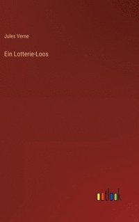 bokomslag Ein Lotterie-Loos