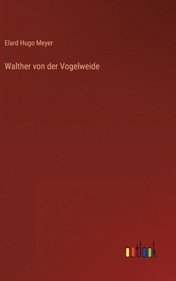 bokomslag Walther von der Vogelweide