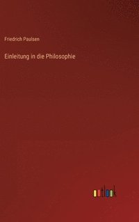 bokomslag Einleitung in die Philosophie